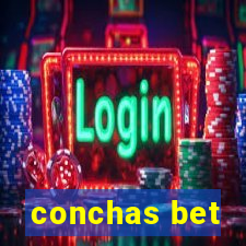 conchas bet